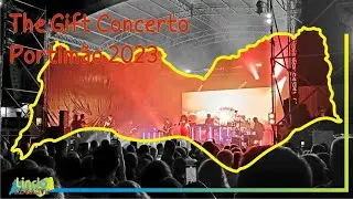 The Gift Concerto em Portimão 2023 HD