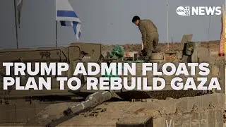 Trump administration floats $112 billion plan to rebuild Gaza as futuristic coastal hub