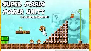 When you don't know what Super Mario Maker Unity is......
