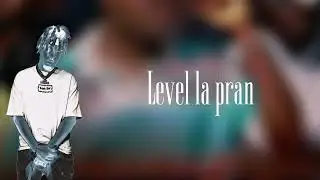 Level la pran ft k-dashy ht & owa7 SG9 beats 