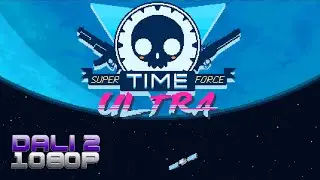 Super Time Force Ultra PC Gameplay FullHD 1080p