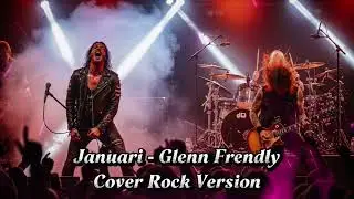 Glenn Frendly - Januari | Cover Rock version By Aura Musik