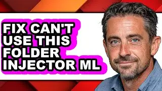 How to Fix Can't Use This Folder Injector Ml - Step by Step