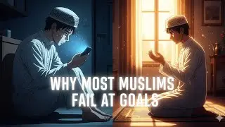 &ldquo;Stop Setting Goals, Start Building Systems | An Islamic Secret to Success&rdquo;| @thefirst_way 