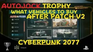 Cyberpunk 2077 'Autojock' trophy after patch V2 PS5 version
