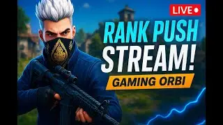 🔴Gaming Orbi LIVE – ROAD TO GRANDMASTER in Free Fire 🔥