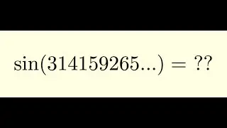 sin(314159...)
