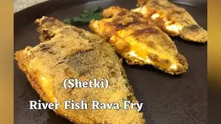 (Shetki)River Fish Rava Fry | Fish Fry | Whip fin majarra | special fish fry| fish masala