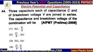 Three capacitors each of capacitance C and breakdown voltage V are joined in series. The  #aipmt2009