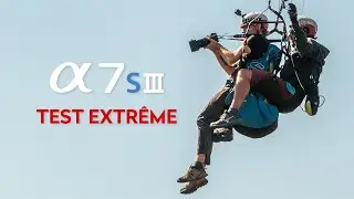 Test EXTRÊME du Sony a7SIII ! (cette fois c'est vrai !)