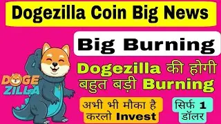 Dogezilla Coin News || Dogezilla Me Invest Kyon Krein || All Ethical Gyan