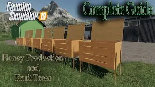 Honey Production and Fruit Trees - New Global Company mod - Complete Guide - Farming Simulator 19