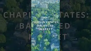 CHAPLIN ESTATES maintains a solid housing market - Nov 2025 | The Seymour Team