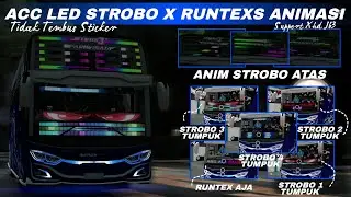 Share🤤 !!! Kodename Bussid ACC LED STROBO X RUNTEXS ANIMASI NO TEMBUS STICKER XHD JB3 SUPPORT V4.4.1