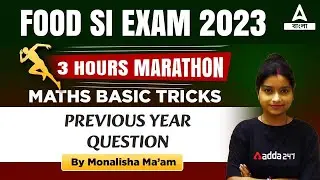 FOOD SI EXAM ||  Math Class || MARATHON  | Basic To Trick || Adda247 Bengali