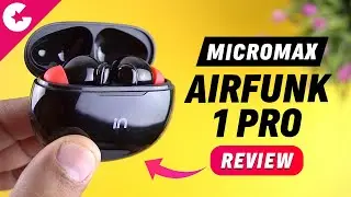 Micromax IN Air Funk 1 Pro Unboxing & Review - AirFunk TWS Earbuds! WORTH BUYING?? #GadgetGig