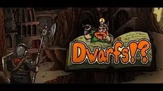 Dwarfs Gameplay Episode 1 w/ Yubinsa