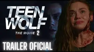 Teen Wolf The Movie 2   Official Trailer