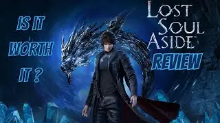 Is It Worth It? (Lost Souls Aside Review)