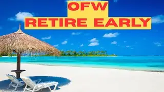 Финансовая свобода для OFW: создайте богатство, выйдите на пенсию пораньше и измените свою жизнь ...