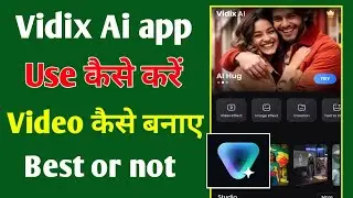 How to use Vidix Ai app | How to make a video