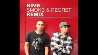 Rime - Smoke & Regret - (MRS Mix Kristian Hernandez & Artstrong )