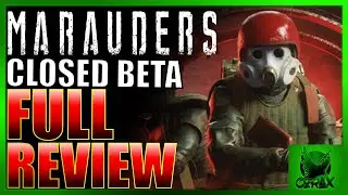 Should you play Marauders? Full Closed Beta Review!