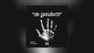 Tsar Leo - NO HANDOUTS (Official Audio) feat. Brainlock Fam