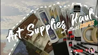 Art supplies Haul | Shopee PH