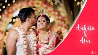 Ankita & Atri// The Soul Connection //Cinematic Wedding video
