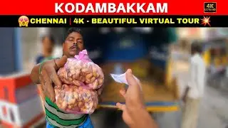 4K | 💥🤯 Kodambakkam Area | Suththi pakkalam vaariya? | Virtual Tour @travellogs_in