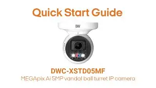 MEGApix Ai LED Vandal Ball Camera Quick Start Guide
