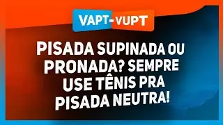 PISADA SUPINADA OU PRONADA? Sempre use t&ecirc;nis pra pisada NEUTRA!