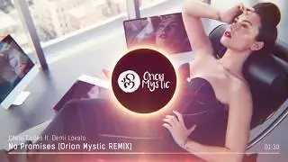 Cheat Codes - No Promises ft. Demi Lovato (Orion Mystic REMIX) [Visual]