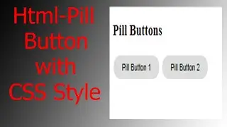 How to Create a Pill Button Only Html and CSS(2021)