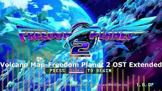 Volcano Map-Freedom Planet 2 OST Extended
