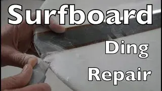 Surfboard Ding Repair