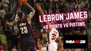 Reliving LeBron James&rsquo; performance against Detroit: 48 points vs the Detroit in NBA 2K25