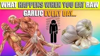 7 Health Benefits Of Raw Garlic | What Happens When You Eat Raw Garlic Everyday | Amazing Tips