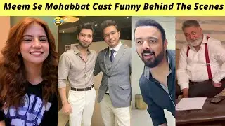 Meem Se Mohabbat BTS | Dananeer Mubeen | Meem Se Mohabbat Episode 33 Hum TV | Zaib Com