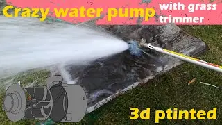 Water pump with grass trimmer (3D printed)