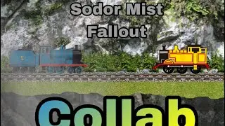 Sodor Mist Fallout Collab