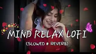 Aakhir Tere Khatir  Me Duniya Bhola Diya lo-fi song vairl trending song official 