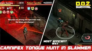 Most Efficient Way To Farm Carnifex Tongue Currently In Warehouse Slammer | DOZ | Dawn Of Zombies
