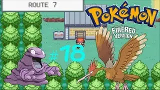 Pok&eacute;mon Firered Episode 18 - To Celadon City :)