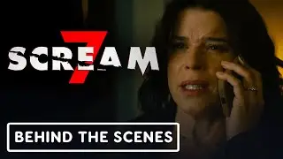 Scream 7 - Official 'Sidney&rsquo;s Journey to Scream 7' Behind-The-Scenes (2026) Neve Campbell