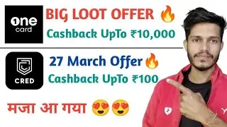 One Card New Offer | Cred Bounty Offer | One Card Spin And Win Offer | Cred IPL Offer