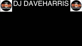Dj Dave Harris Live on The Vinyl Countdown 20:4:24