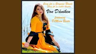 Von Däniken (feat. Mike DiMuro)
