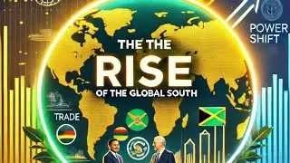 THE RISE OF THE GLOBAL SOUTH- A SUPER POWER ERA